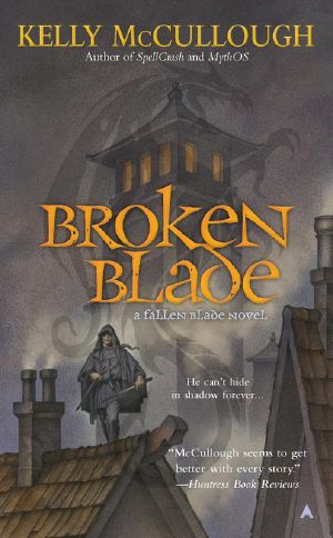 [Fallen Blade 01] • Broken Blade